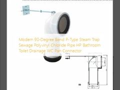 Modern 90-Degree Bend P-Type Steam Trap Sewage Polyvinyl Chloride Pipe HP Bathroom Toilet Drainage WC Pan Connector